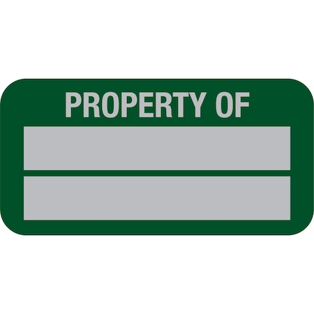 Lustre-Cal Property ID Label PROPERTY OF 5 Alum Green 1.50in x 0.75in 2 Blank No Pads, 100PK 253769Ma2G0000